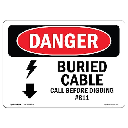 OSHA Danger, Buried Cable Call Before Digging #811, 5in X 3.5in Decal, 10PK